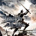 Teacheth Us to War: A Biblical Primer on Spiritual Warfare, Part I