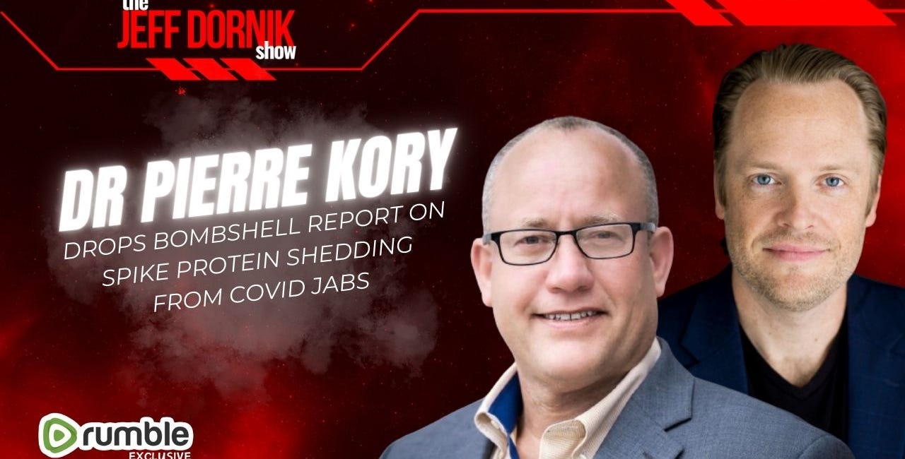 Dr. Pierre Kory Drops Bombshell Report on Spike Protein Shedding from COVID Jabs