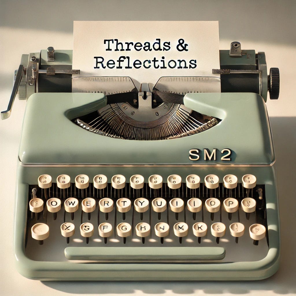 Threads & Reflections