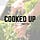 Cooked Up