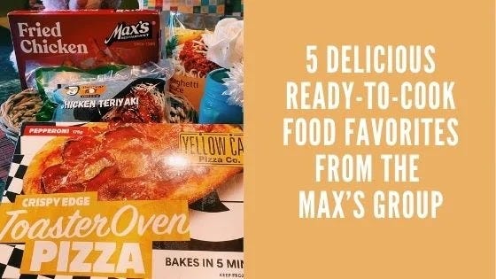 Max's Group Ready-to-cook food packs from Max's Group