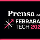 Resumo do primeiro dia do FEBRABAN TECH 2024