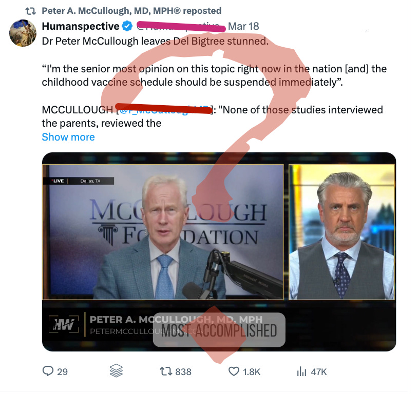 Peter McCullough actually believes that he is the most accomplished expert on vaccines in the United States today!
