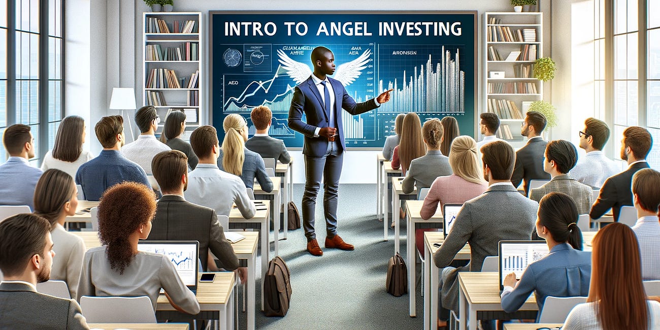 Intro To Angel Investing | Lectures 1-10