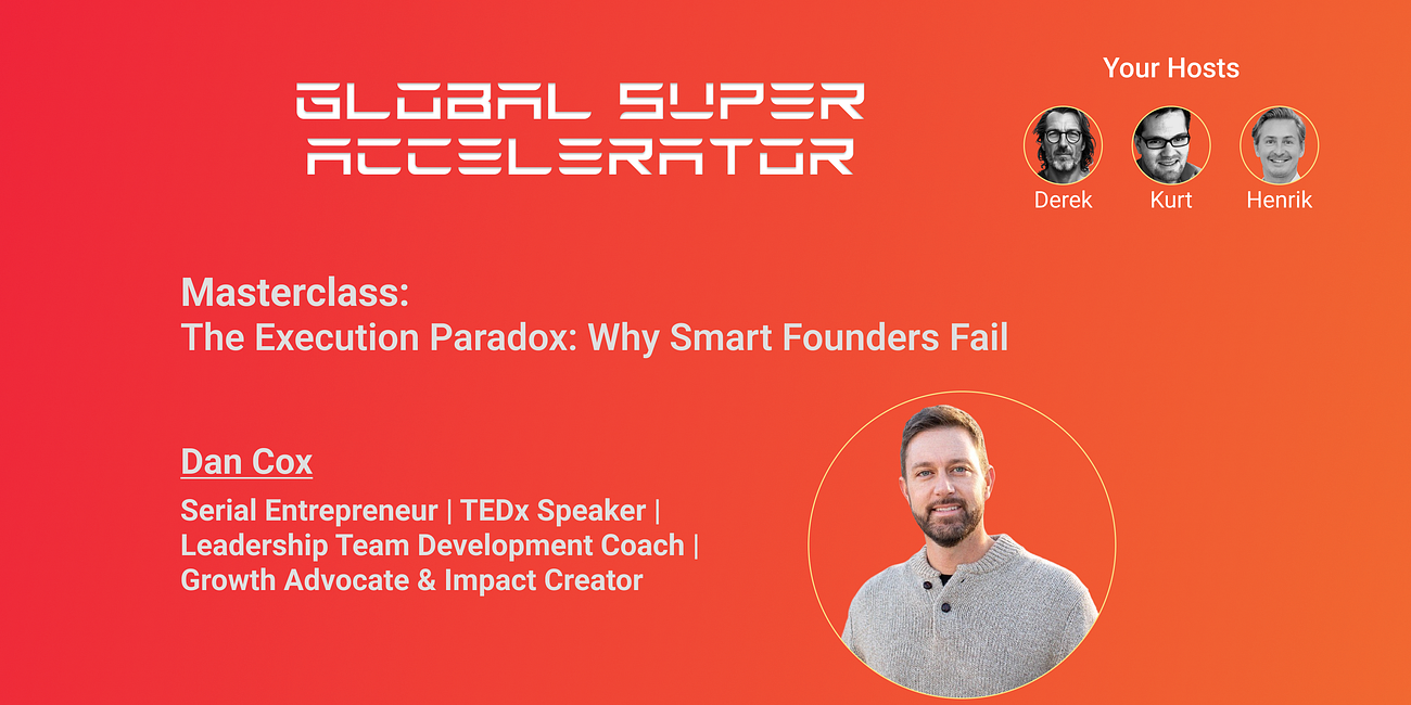 GSA 2.0. Launch Into Reality | Masterclass | Dan Cox