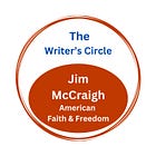 The Writer's Circle: Jim McCraigh - American Faith & Freedom