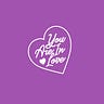 you are in love