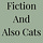 Fiction And Also Cats