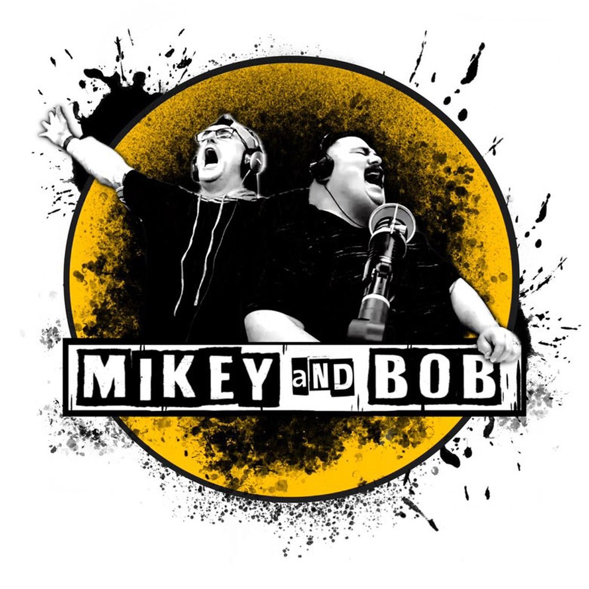 Mikey and Bob - Podcast - Apple Podcasts