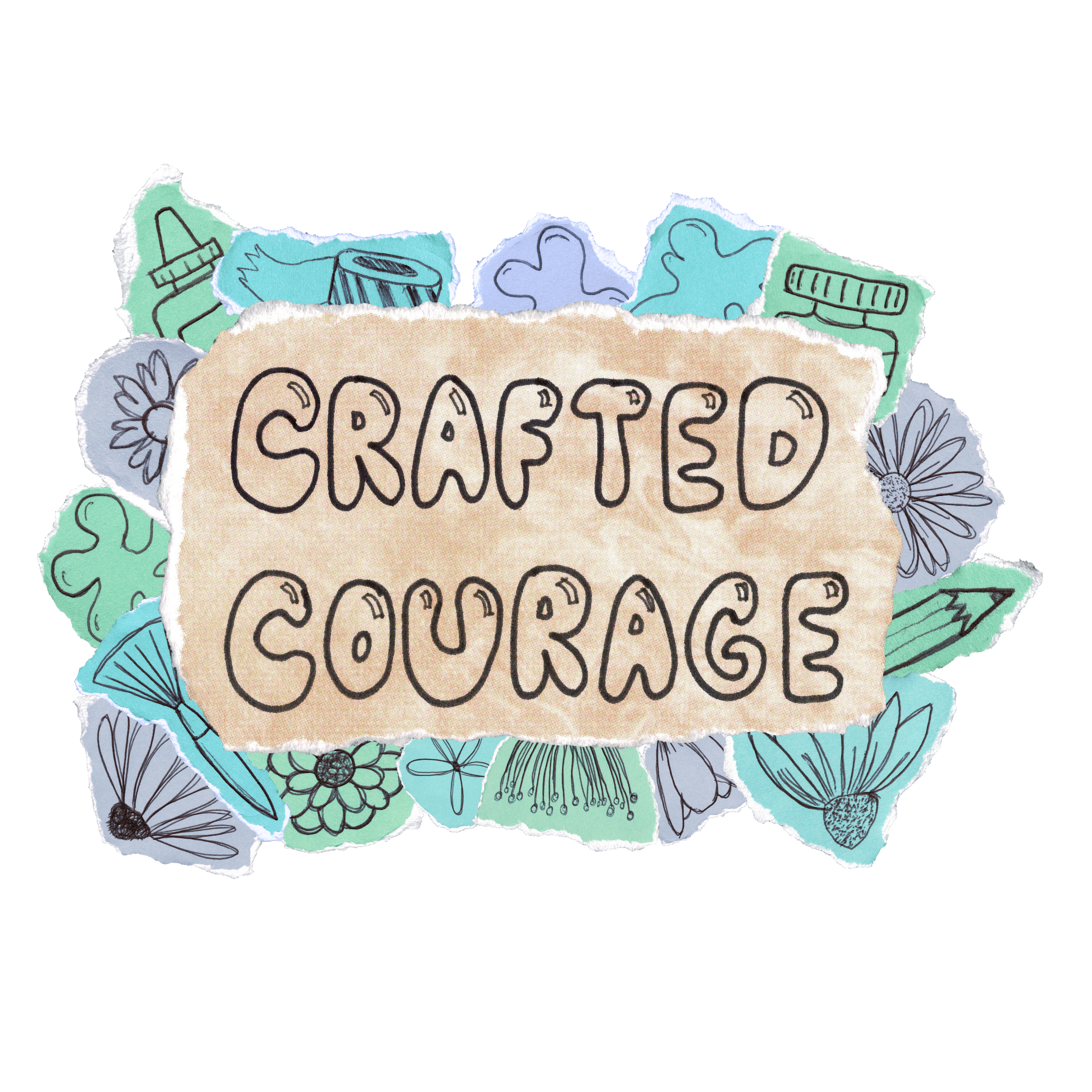 Crafted Courage
