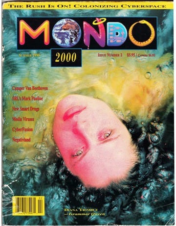 Mondo 2000 - Issue 02 : Mondo 2000 : Free Download, Borrow, and Streaming :  Internet Archive