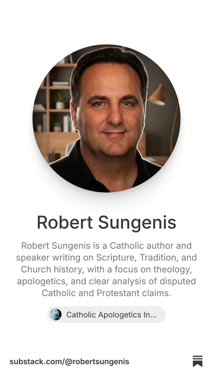 Robert Sungenis | Substack