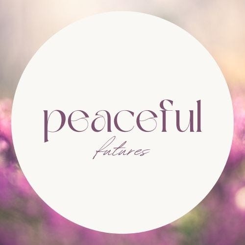 Peaceful Futures