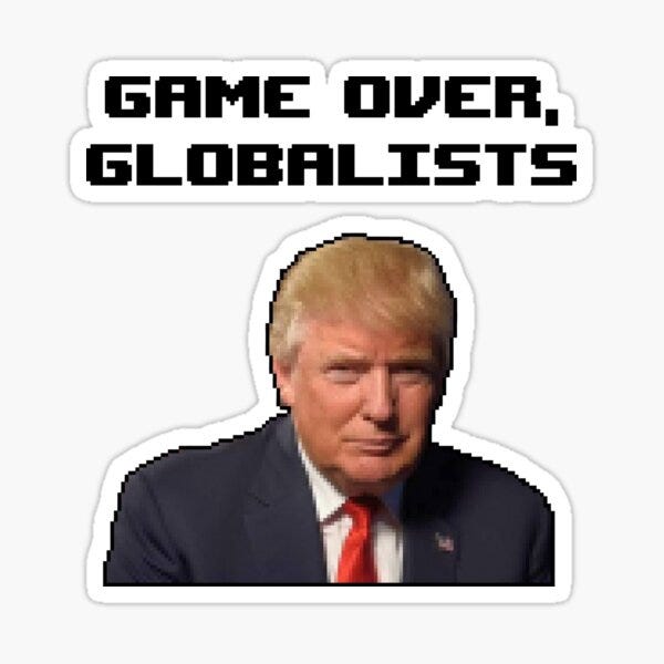 Donald Trump - Game Over Globalists Sticker