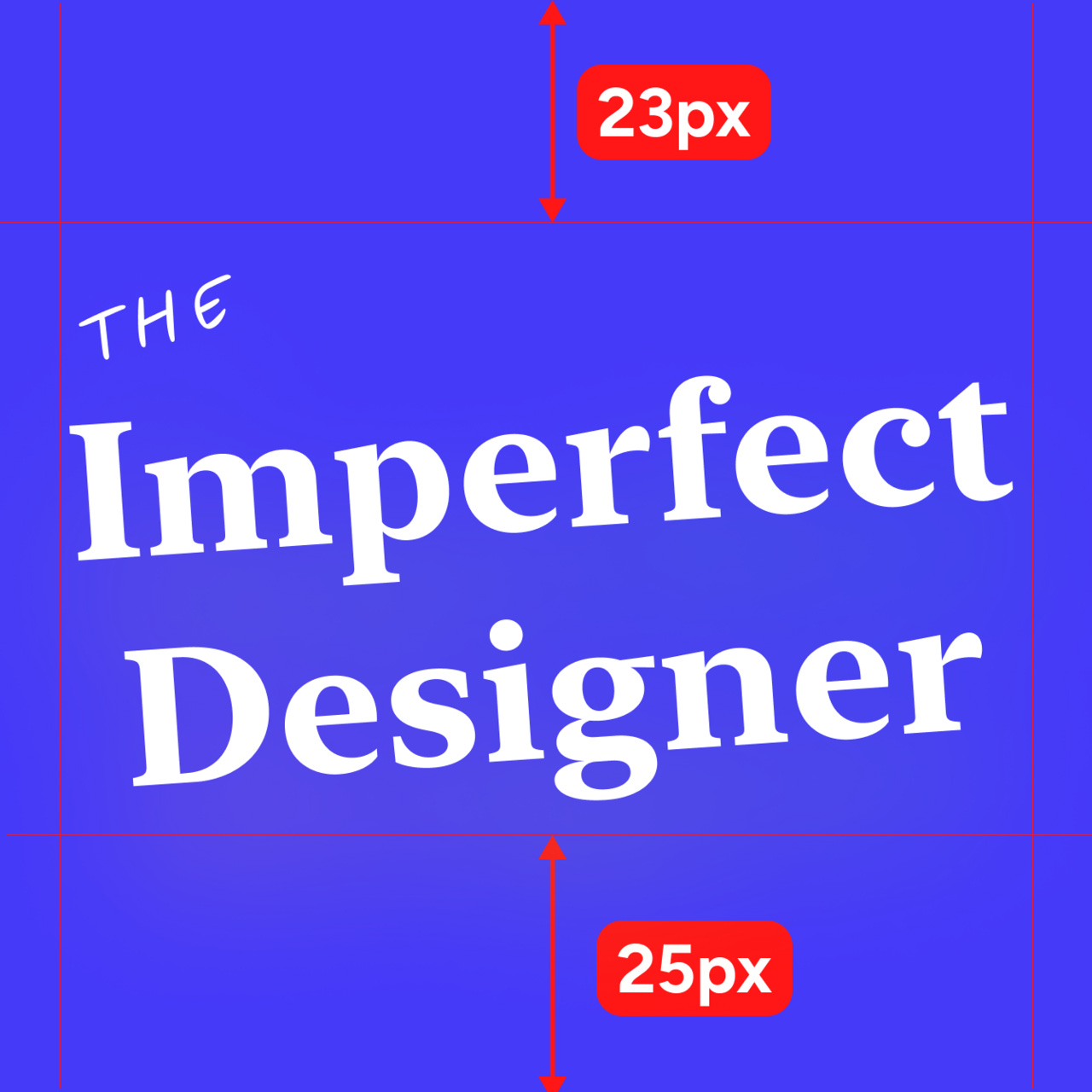 The Imperfect Designer