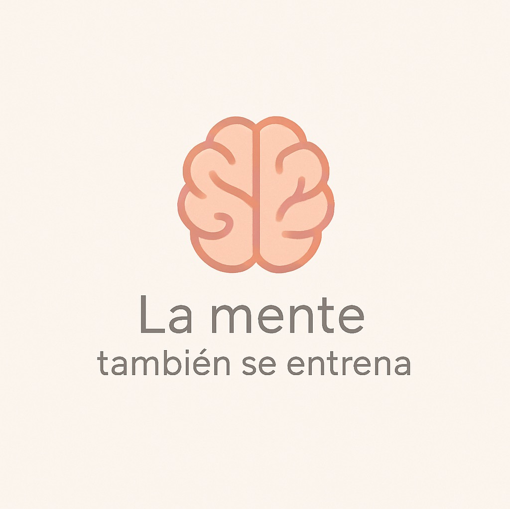 La mente también se entrena