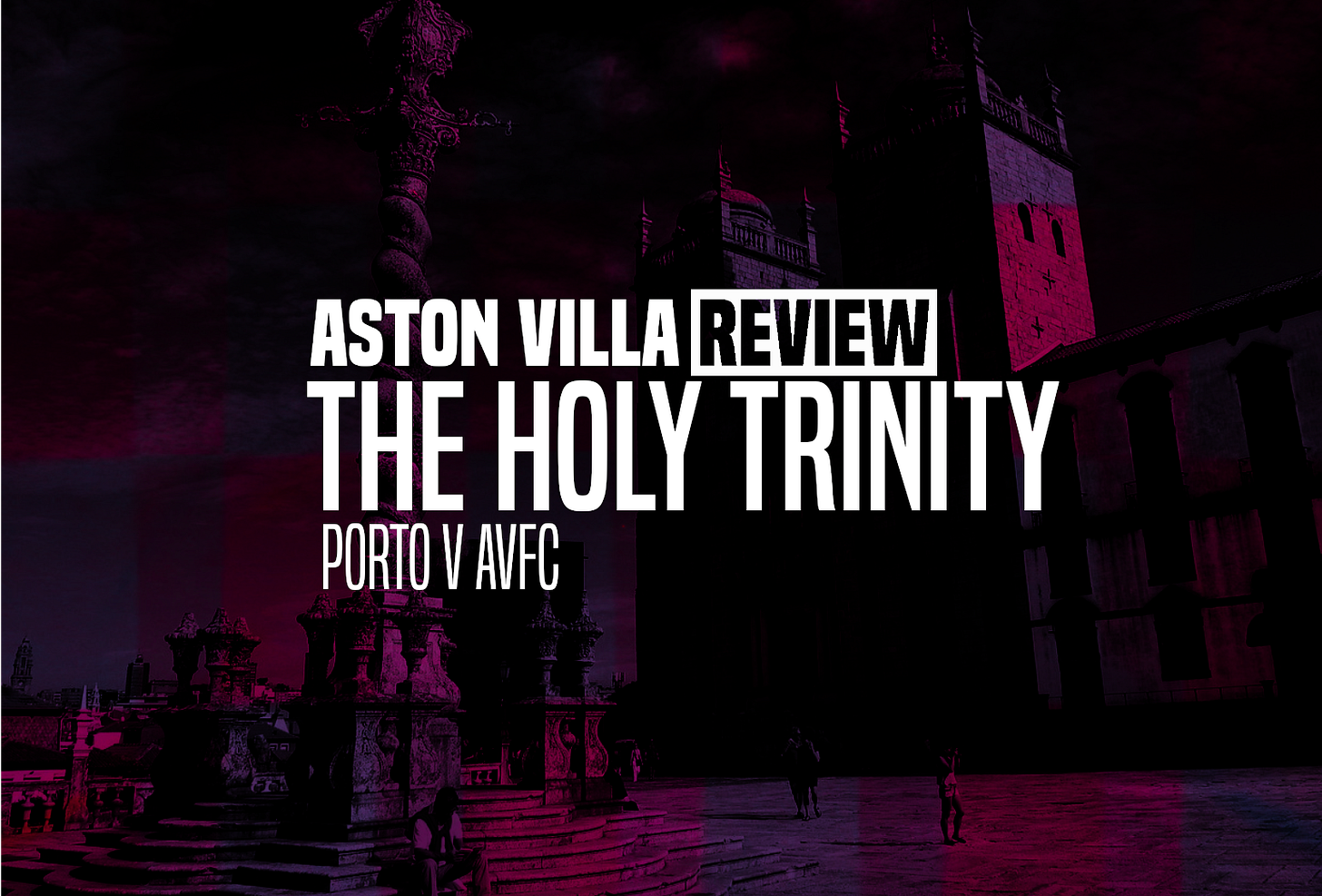 Aston Villa Review