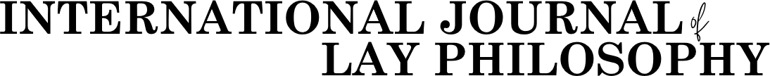 International Journal of Lay Philosophy