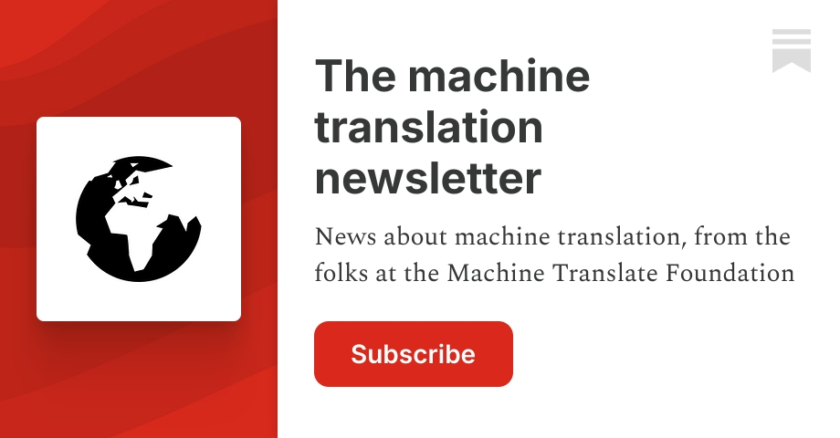 🌏 The machine translation newsletter - July 2026