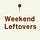 Weekend Leftovers