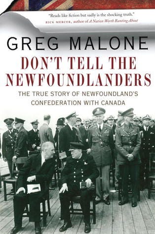 Reviewing "Don't Tell the Newfoundlanders", a book about colonialism.