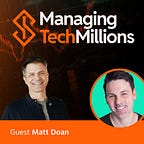 Managing Tech Millions