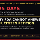 Illegal Covid Shots & Their Imminent Removal From Market. What’s inside IoJ's citizen petition FDA will not answer — Part 1, the minimal risk problem