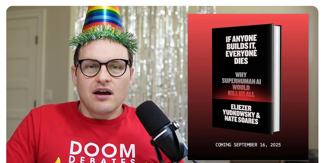 Get ready for LAUNCH WEEK!!! “If Anyone Builds It, Everyone Dies” by Eliezer Yudkowsky & Nate Soares
