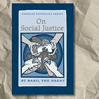 Themes in: On Social Justice, St. Basil