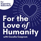 For the Love of Humanity