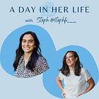Episode 121 - A Day In Her Life with Steph @stephfi___