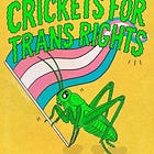 Finally! Crickets From An Anti-Trans Conference.
