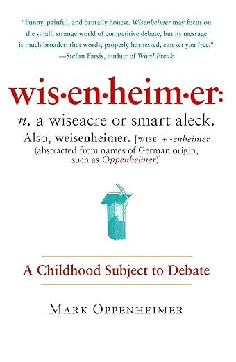 Wisenheimer: A Childhood Subject to Debate