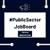 #PublicSectorJobBoard