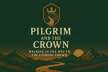 The Pilgrim and The Crown