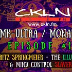 CKLN Mind Control Radio Series Pt. #19 - Fritz Springmeier: The Illuminati & Mind Control SLAVERY