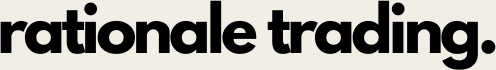 rationale trading.