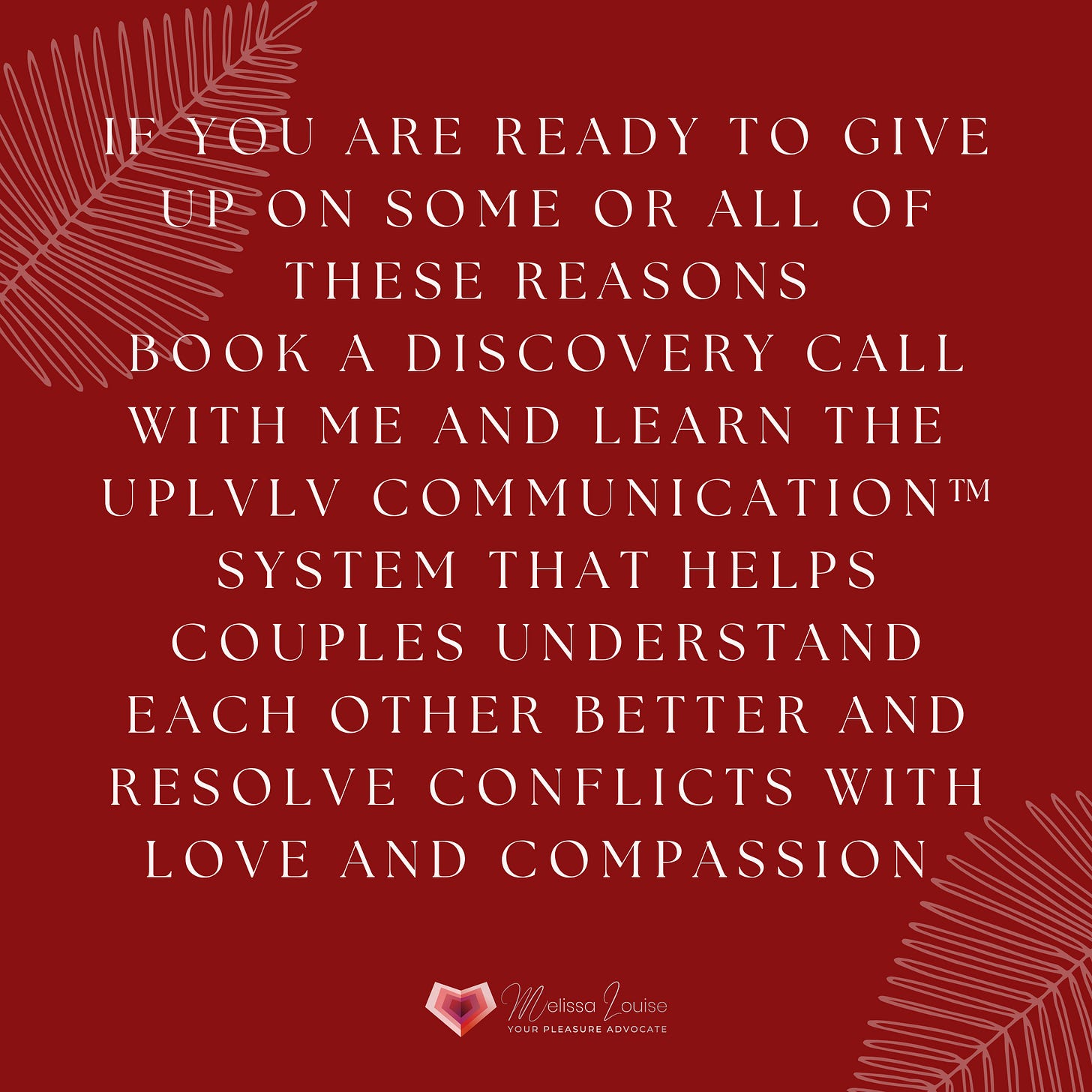 7 reasons NOT to learn UPLVL Communication ™