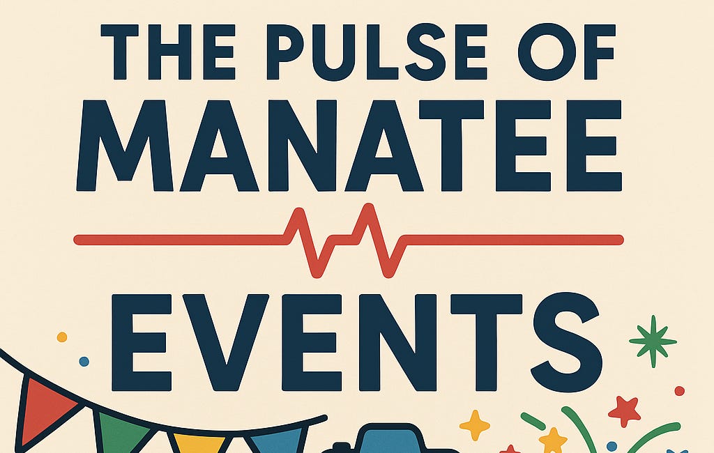 Manatee County Events Offer Arts, Family Fun and Community Activities Aug. 11-17