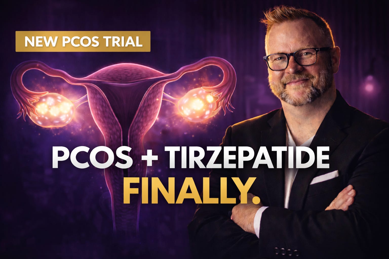 tirzepatide pcos study PCOS: A Tirzepatide Trial. Finally