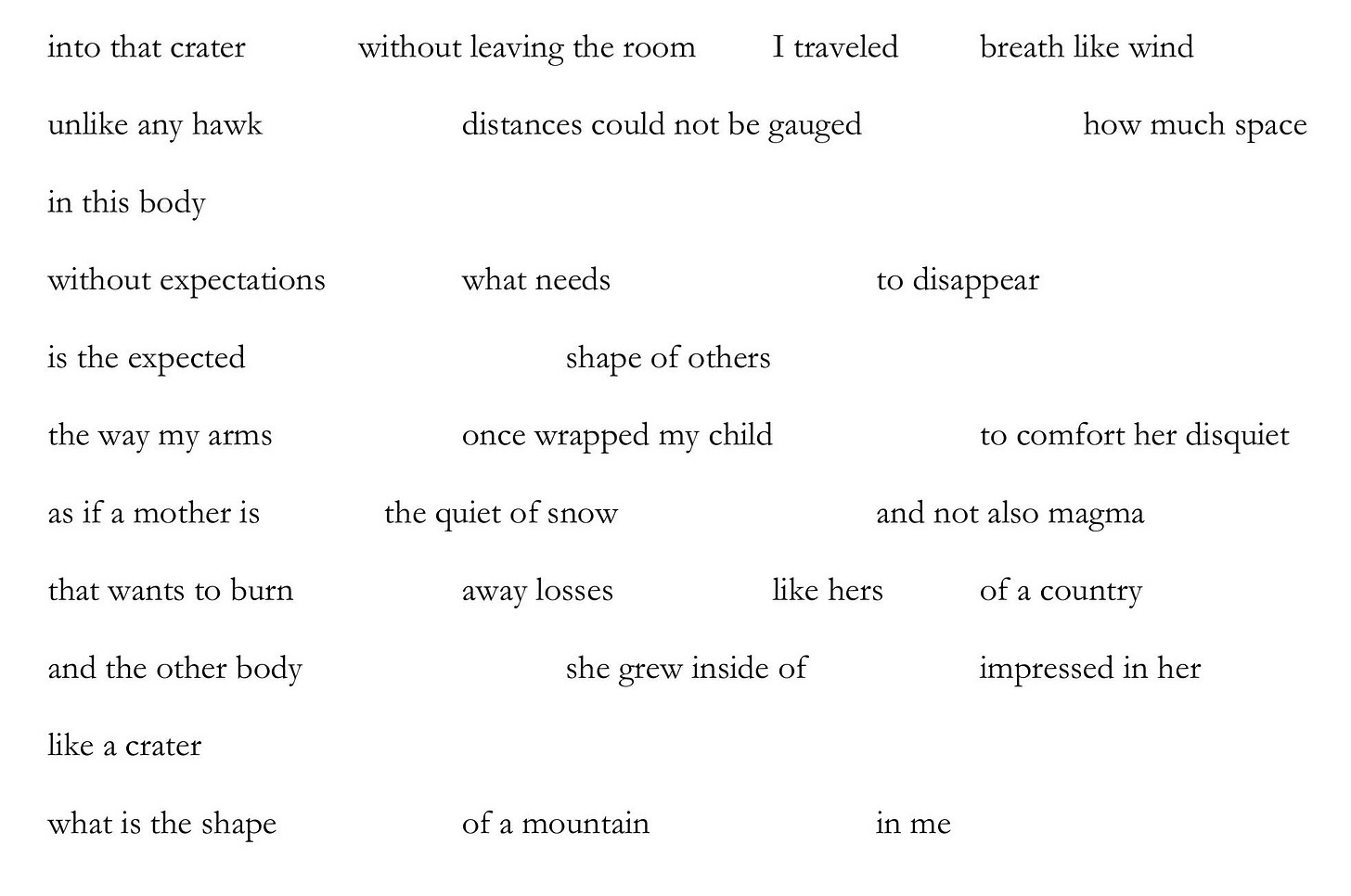 Today’s poem is uploaded as an image to preserve the spacing.