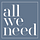 All We Need