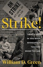Cover of 'Strike!' by William D. Green Cover of 'Strike!' by William D. Green