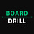 The Board Drill