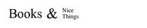 Books & Nice Things