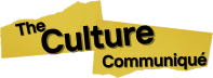 The Culture Communiqué