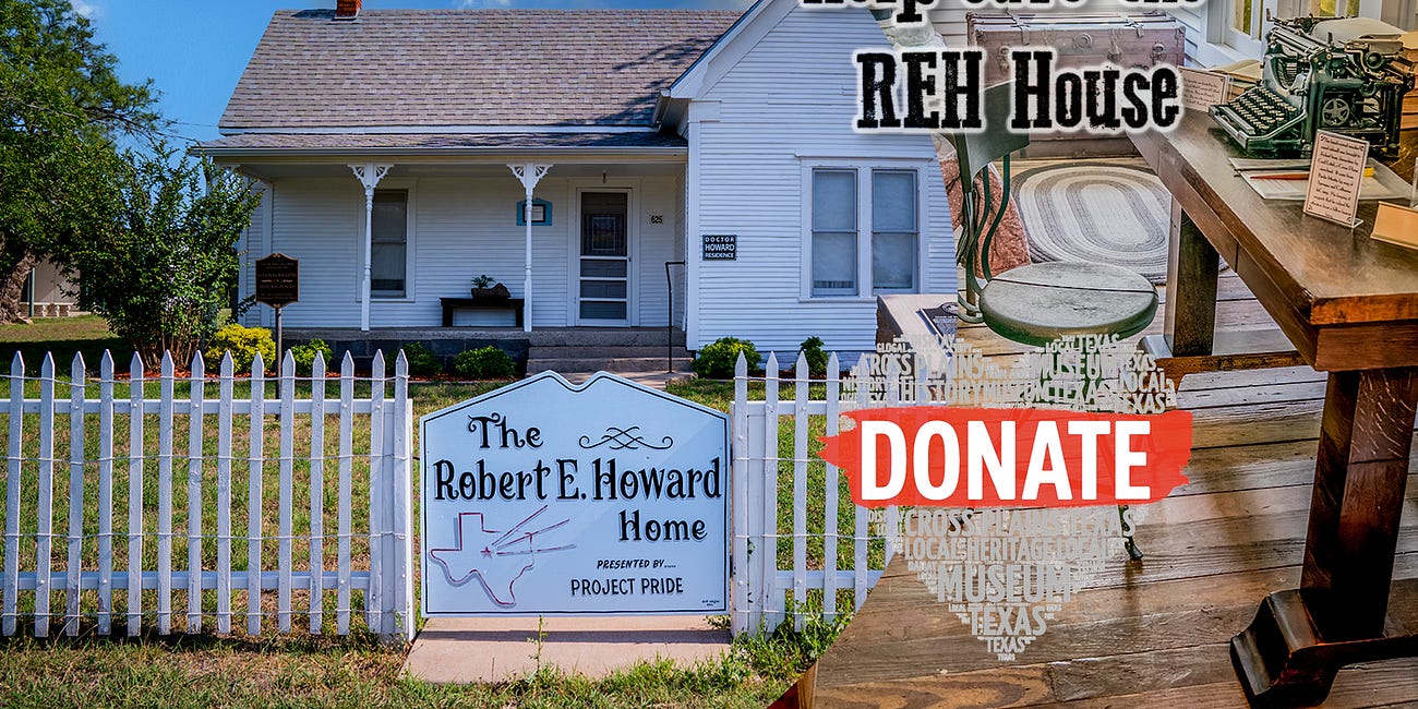 Robert E. Howard Foundation Launches GoFundMe To Save Author's Historical Home