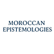 Moroccan Epistemologies