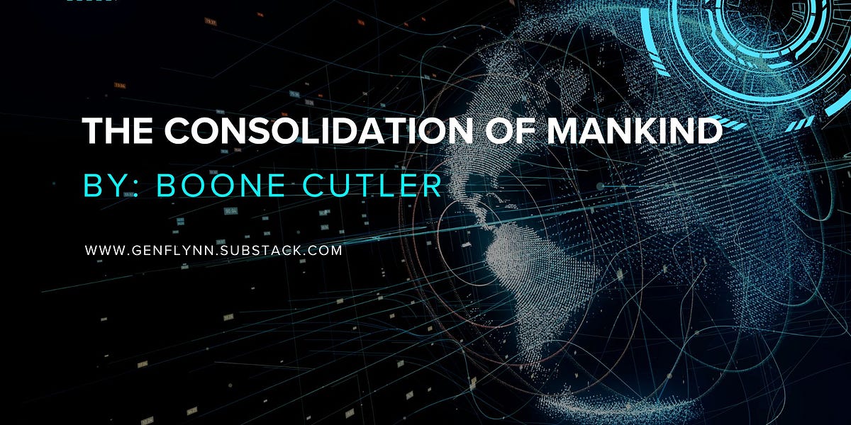 THE CONSOLIDATION OF MANKIND