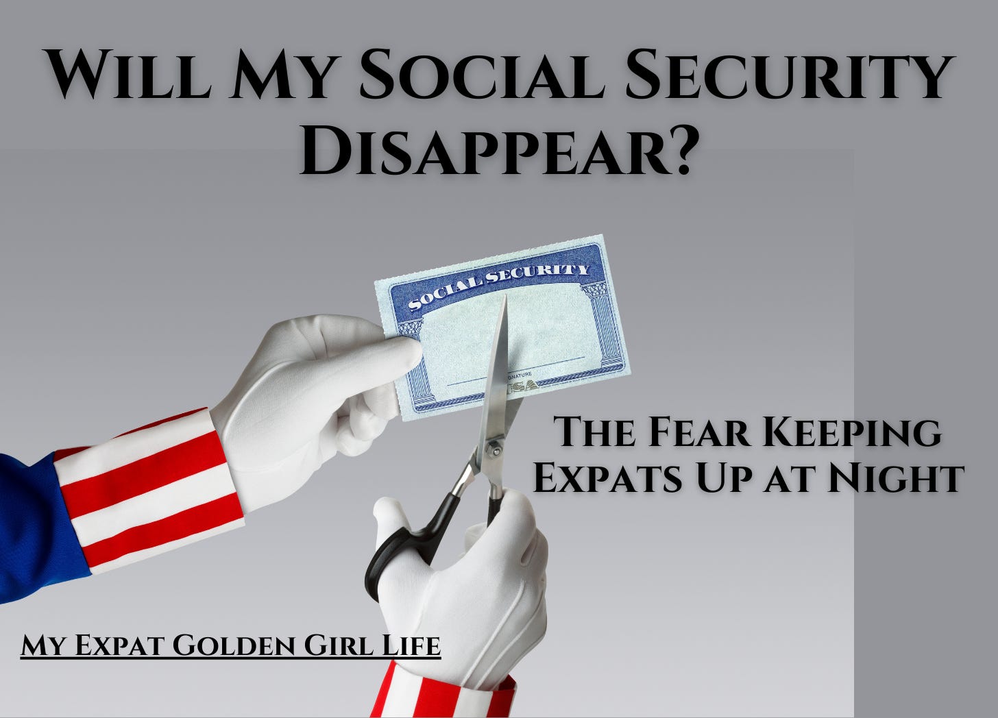 Will My Social Security Disappear? - by Barbara Grassey Will My Social Security Disappear? - by Barbara Grassey